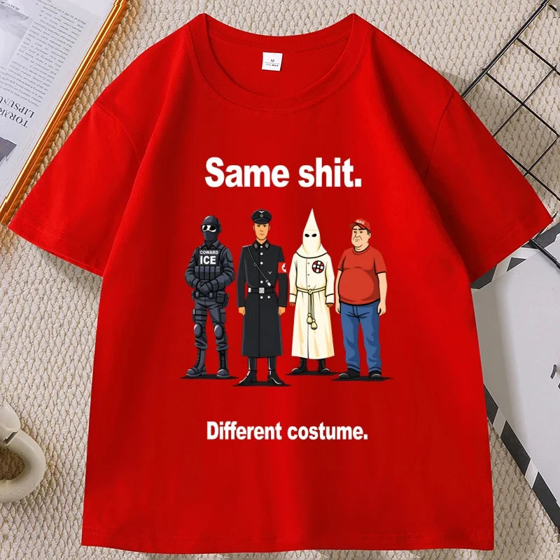 Same Sh*t Different Costume T-Shirt – Lustiges Political Graphic Tee – Unisex Kurzarm Shirt aus Baumwollmischung