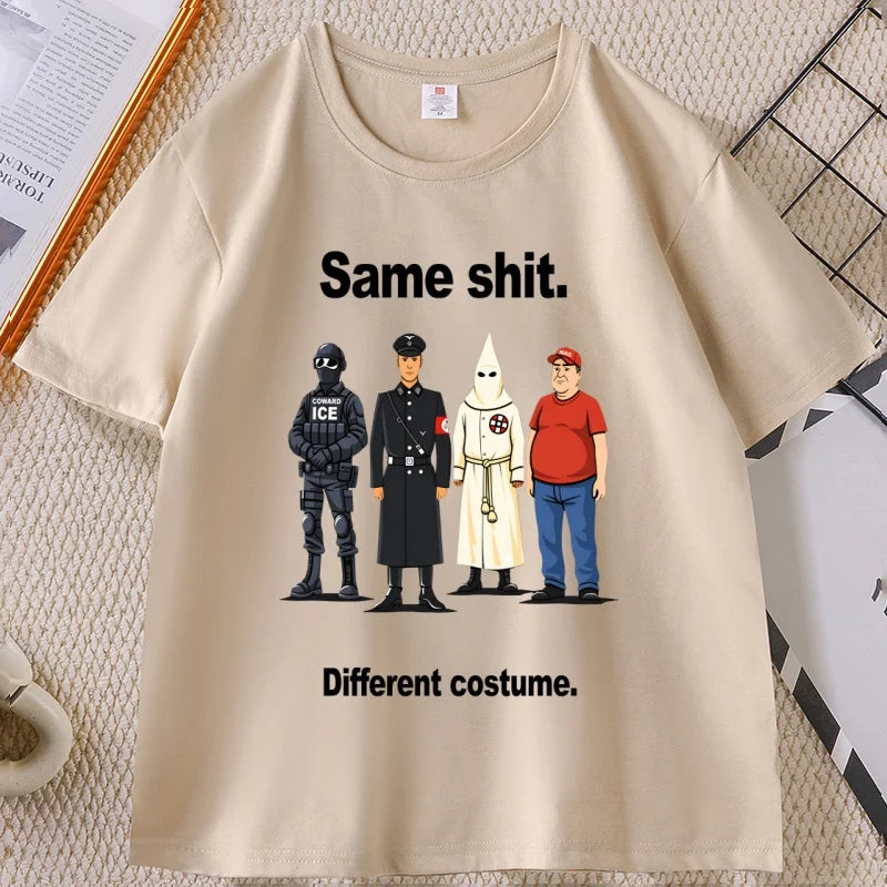 Same Sh*t Different Costume T-Shirt – Lustiges Political Graphic Tee – Unisex Kurzarm Shirt aus Baumwollmischung